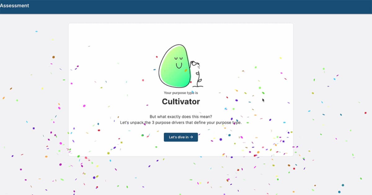 Your Purpose archetype is screen from the Chronus Purpose Assessment, depicting the 'Cultivator' archetype